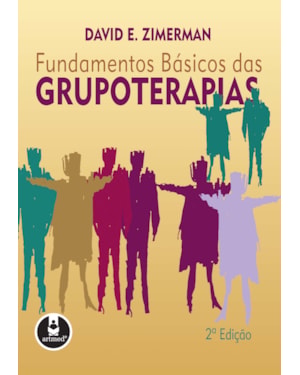 FUNDAMENTOS BÁSICOS DAS GRUPOTERAPIAS
