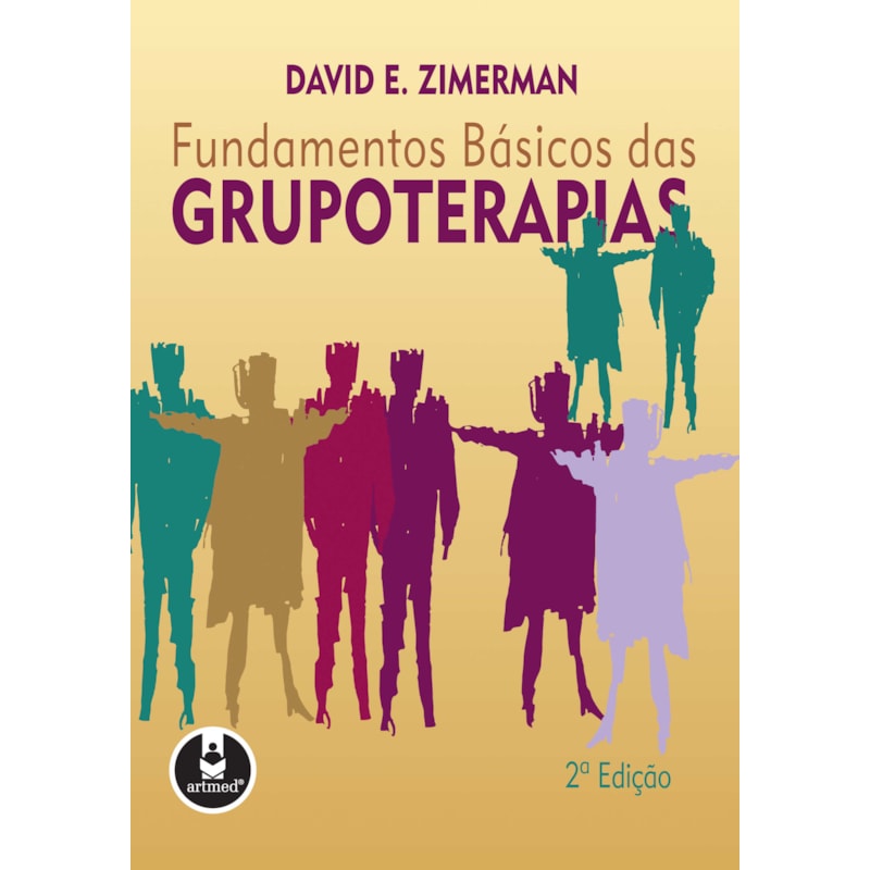 FUNDAMENTOS BÁSICOS DAS GRUPOTERAPIAS