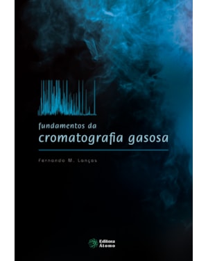 FUNDAMENTOS DA CROMATOGRAFIA GASOSA
