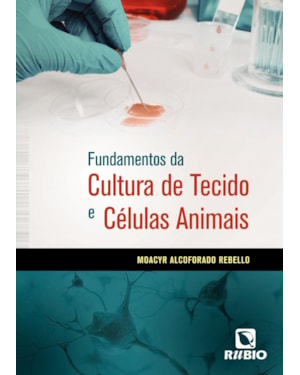 Fundamentos da cultura de tecido e células animais