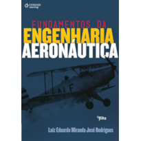 FUNDAMENTOS DA ENGENHARIA AERONÁUTICA FUNDAMENTOS DA ENGENHARIA AERONÁUTICA