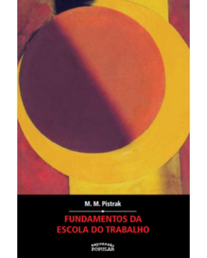 FUNDAMENTOS DA ESCOLA DO TRABALHO