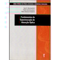FUNDAMENTOS DA ESPECTROSCOPIA DE ABSORÇÃO ÓPTICA