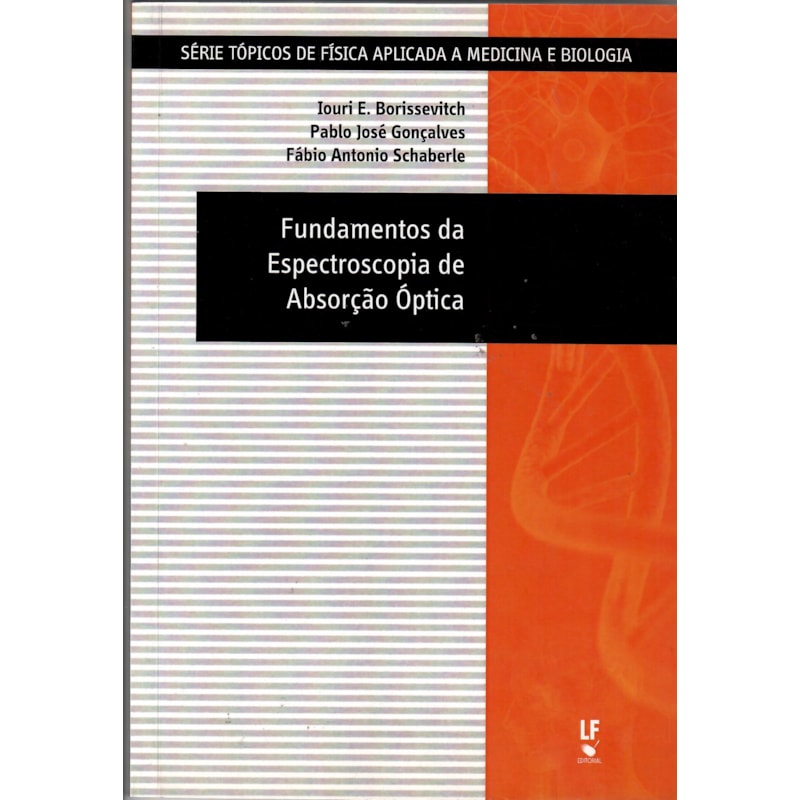 FUNDAMENTOS DA ESPECTROSCOPIA DE ABSORÇÃO ÓPTICA