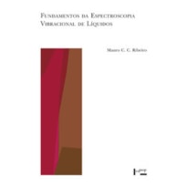 Fundamentos da espectroscopia vibracional de líquidos