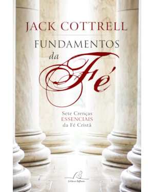 FUNDAMENTOS DA FÉ