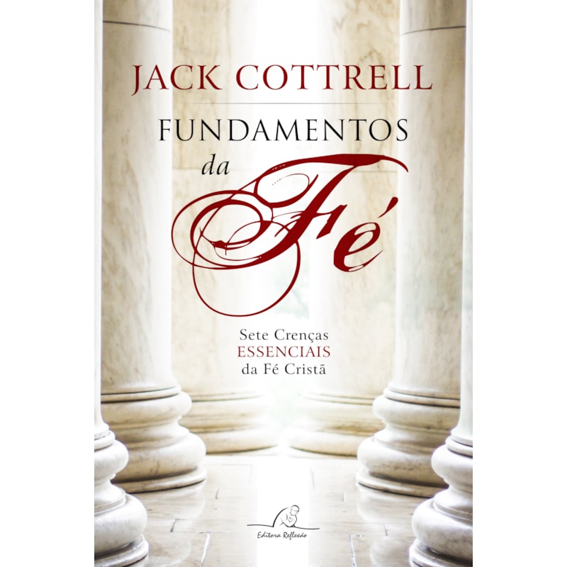 FUNDAMENTOS DA FÉ