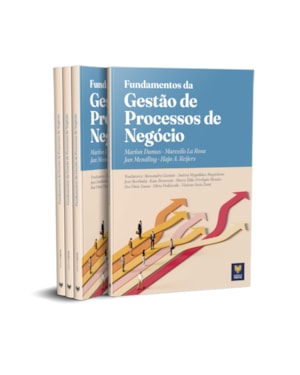 FUNDAMENTOS DA GESTÃO DE PROCESSOS DE NEGÓCIO