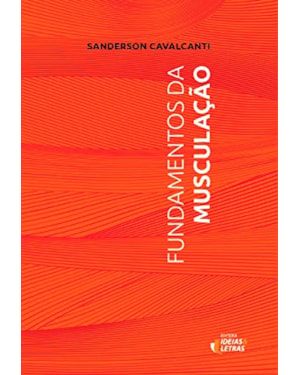 FUNDAMENTOS DA MUSCULACAO - 1