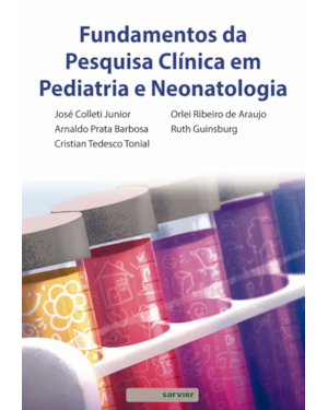 FUNDAMENTOS DA PESQUISA CLÍNICA EM PEDIATRIA E NEONATOLOGIA