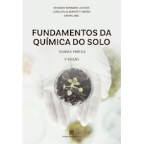 FUNDAMENTOS DA QUÍMICA DO SOLO: TEORIA E PRÁTICA 3ª ED