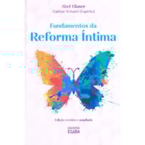 FUNDAMENTOS DA REFORMA ÍNTIMA