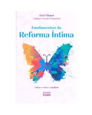 FUNDAMENTOS DA REFORMA ÍNTIMA