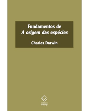 FUNDAMENTOS DE A ORIGEM DAS ESPÉCIES