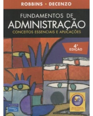 FUNDAMENTOS DE ADMINISTRAÇÃO: CONCEITOS ESSENCIAIS E APLICAÇÕES