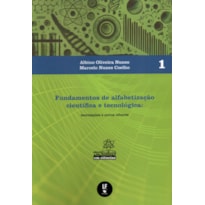 FUNDAMENTOS DE ALFABETIZAÇÃO CIENTÍFICA E TECNOLÓGICA: TEORIZAÇÕES E NOVOS OLHARES