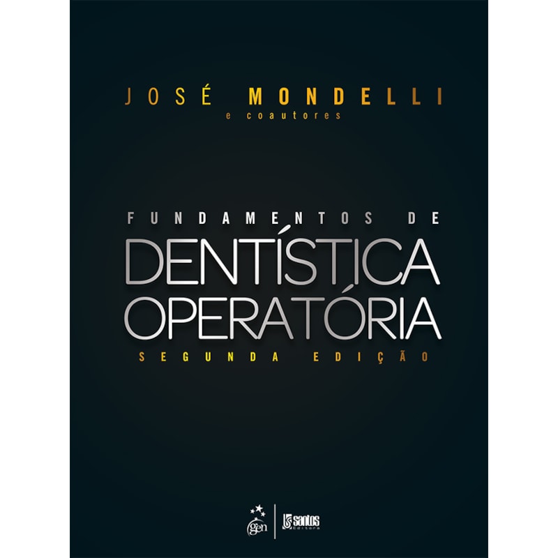 FUNDAMENTOS DE DENTÍSTICA OPERATÓRIA