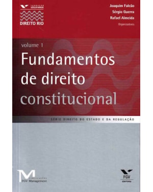 FUNDAMENTOS DE DIREITO CONSTITUCIONAL - VOL. 1 - 1