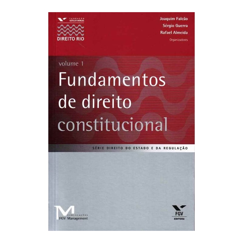 FUNDAMENTOS DE DIREITO CONSTITUCIONAL - VOL. 1 - 1