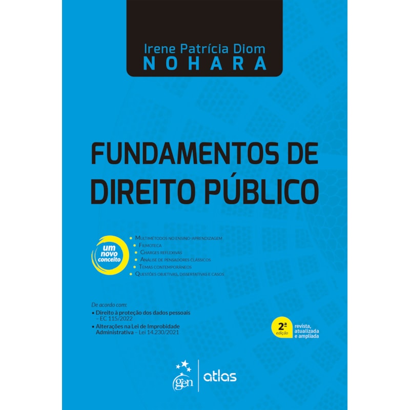 FUNDAMENTOS DE DIREITO PÚBLICO - 2ª EDIÇÃO 2022