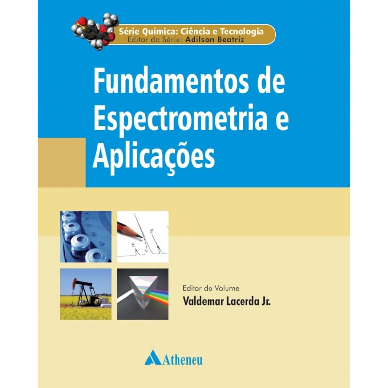 FUNDAMENTOS DE ESPECTROMETRIA E APLICAÇÕES