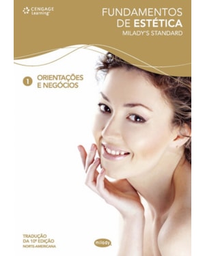 FUNDAMENTOS DE ESTÉTICA 1: ORIENTAÇÕES E NEGÓCIOS
