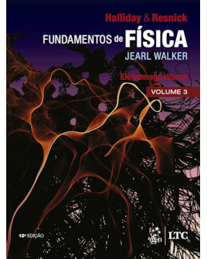 FUNDAMENTOS DE FÍSICA - ELETROMAGNETISMO - VOLUME 3