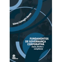 FUNDAMENTOS DE GOVERNANÇA CORPORATIVA:: RISCOS, DIREITO E COMPLIANCE