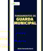 Fundamentos de Guarda Municipal