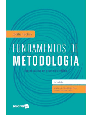 FUNDAMENTOS DE METODOLOGIA: NOÇÕES BÁSICAS EM PESQUISA CIENTÍFICA