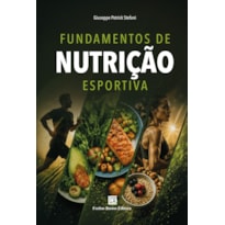 FUNDAMENTOS DE NUTRIÇÃO ESPORTIVA