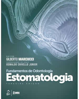 FUNDAMENTOS DE ODONTOLOGIA - ESTOMATOLOGIA
