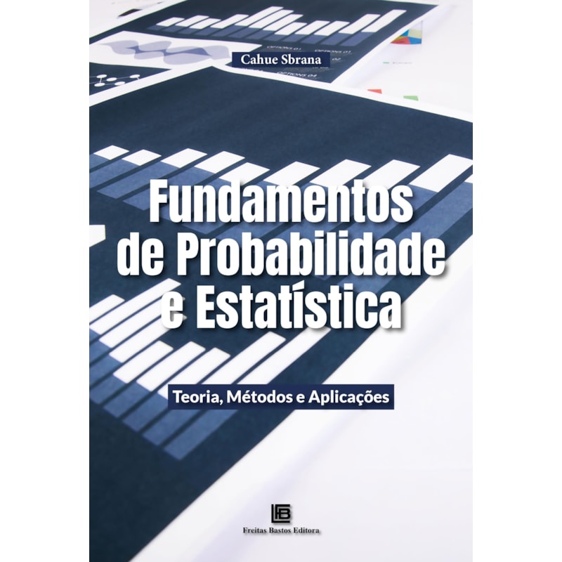 FUNDAMENTOS DE PROBABILIDADE E ESTATÍSTICA