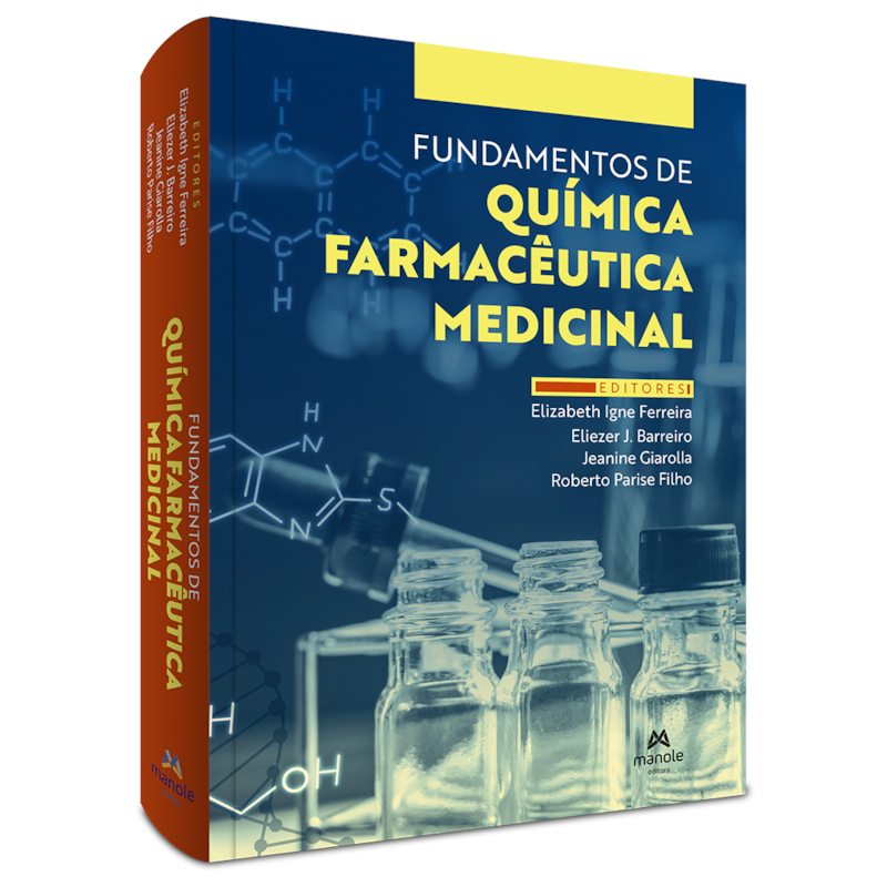 FUNDAMENTOS DE QUÍMICA FARMACÊUTICA MEDICINAL