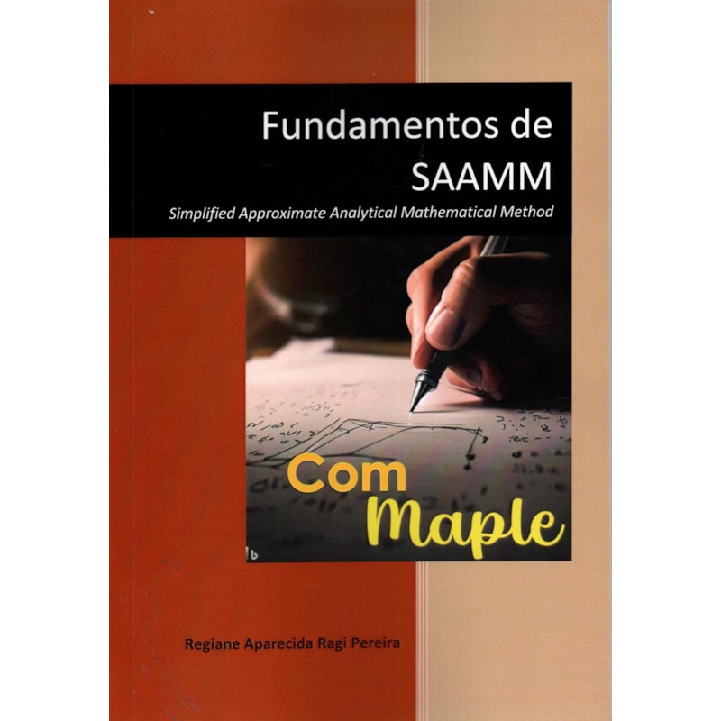 FUNDAMENTOS DE SAAMM COM MAPLE
