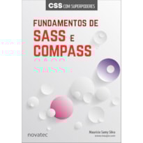 FUNDAMENTOS DE SASS E COMPASS - CSS COM SUPERPODERES
