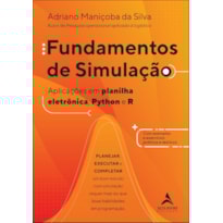 Fundamentos de simulação: aplicações em planilha eletrônica, python e r