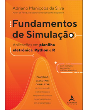 Fundamentos de simulação: aplicações em planilha eletrônica, python e r