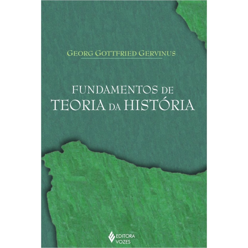 FUNDAMENTOS DE TEORIA DA HISTÓRIA