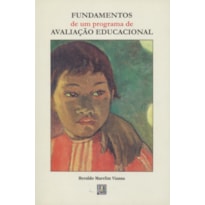 FUNDAMENTOS DE UM PROGRAMA DE AVALIACAO EDUCACIONAL