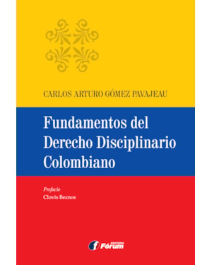 Fundamentos del derecho disciplinario colombiano