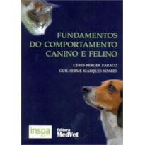 FUNDAMENTOS DO COMPORTAMENTO CANINO E FELINO