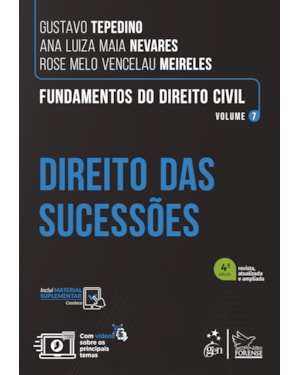FUNDAMENTOS DO DIREITO CIVIL - DIREITO DAS SUCESSÕES - VOL. 7