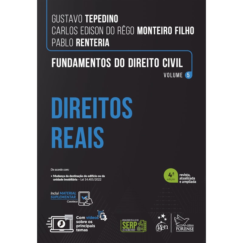 FUNDAMENTOS DO DIREITO CIVIL - DIREITOS REAIS - VOL. 5