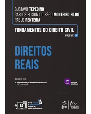 Fundamentos do Direito Civil - Direitos Reais - Vol.5 - 7ª Edição 2026