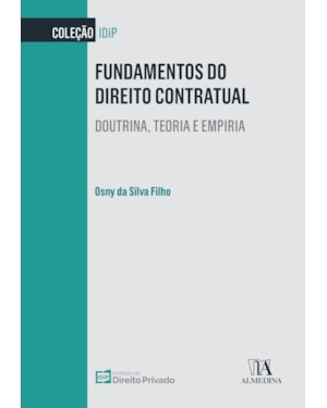 Fundamentos do direito contratual: doutrina, teoria e empiria