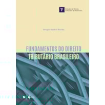 FUNDAMENTOS DO DIREITO TRIBUTÁRIO BRASILEIRO