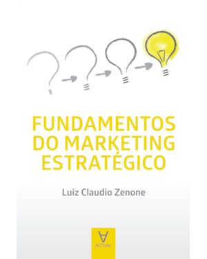 Fundamentos do marketing estratégico