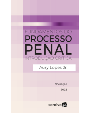 FUNDAMENTOS DO PROCESSO PENAL - 9ª EDIÇÃO 2023