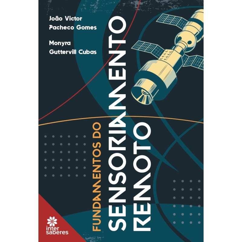 FUNDAMENTOS DO SENSORIAMENTO REMOTO